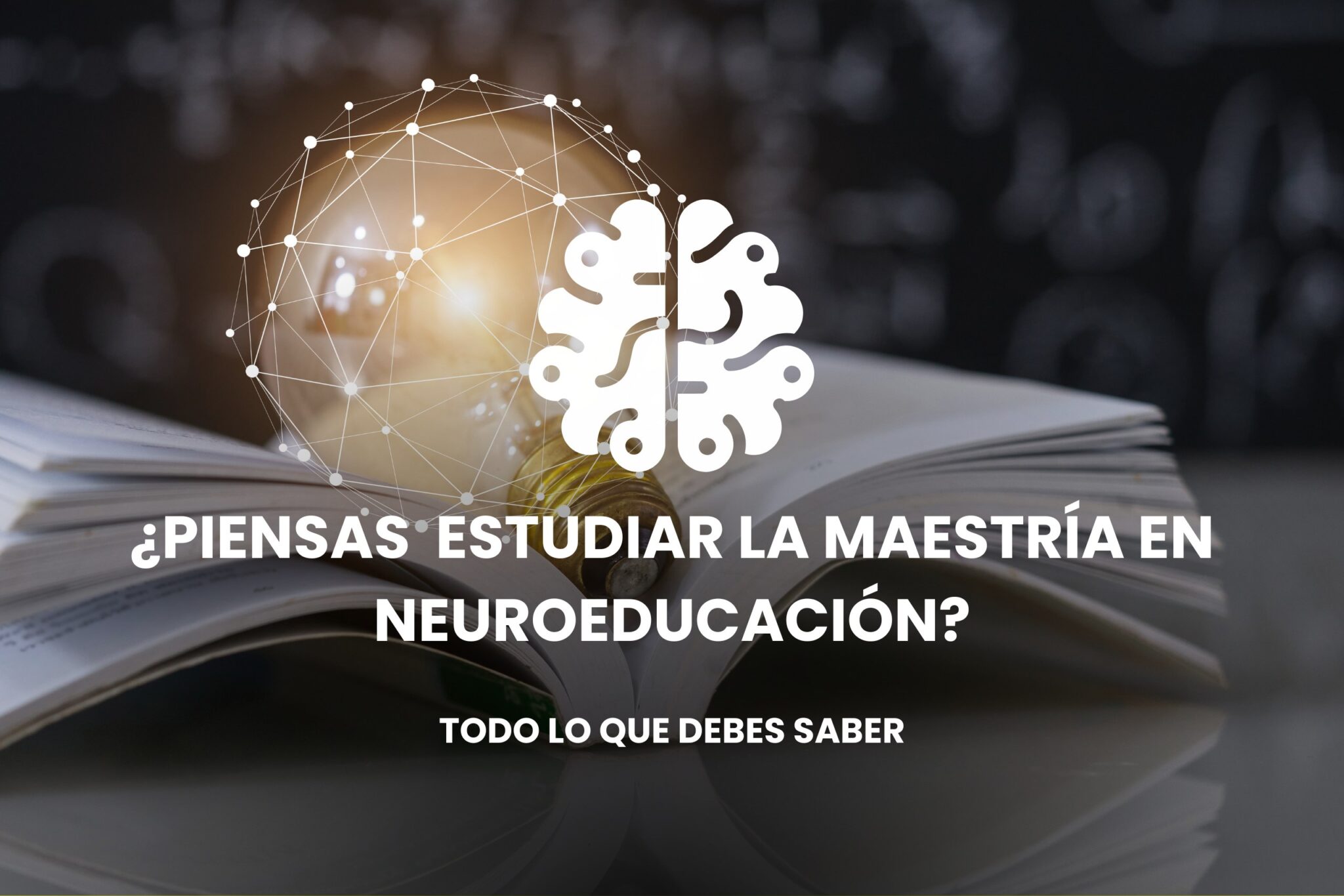 estudiar maestría en neuroeducacion 2026